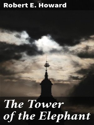 cover image of The Tower of the Elephant